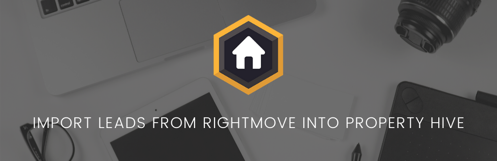 New: Import Leads From Rightmove into Property Hive