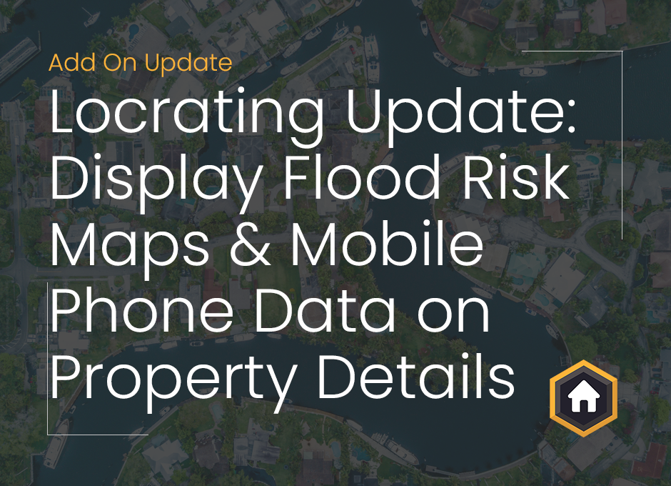 Image showing blog title 'Display Flood Risk Maps and Mobile Phone Data on Property Details'