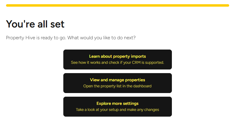 Property Hive onboarding wizard completion screen with options to manage properties, import from a CRM or explore settings